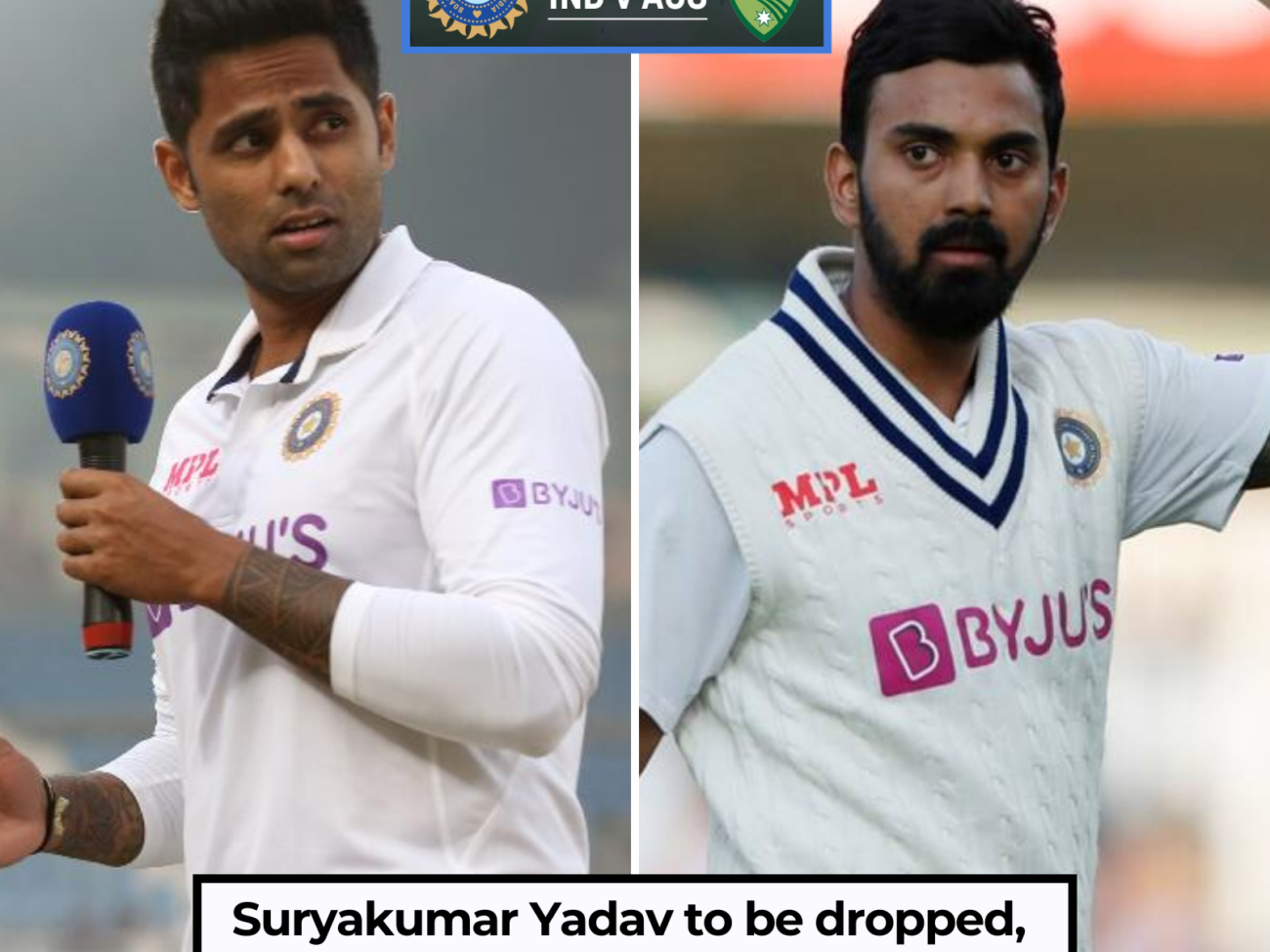 Suryakumar Yadav to be dropped, will KL Rahul also be dropped