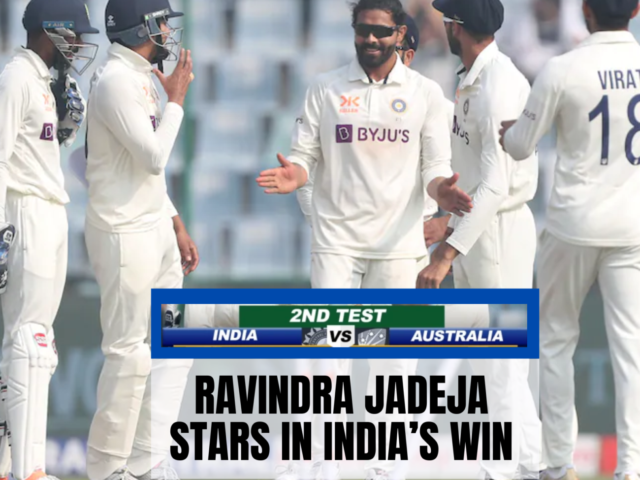 India vs Australia, 2nd Border-Gavaskar Test: Ravindra Jadeja Stars in India’s Win H1