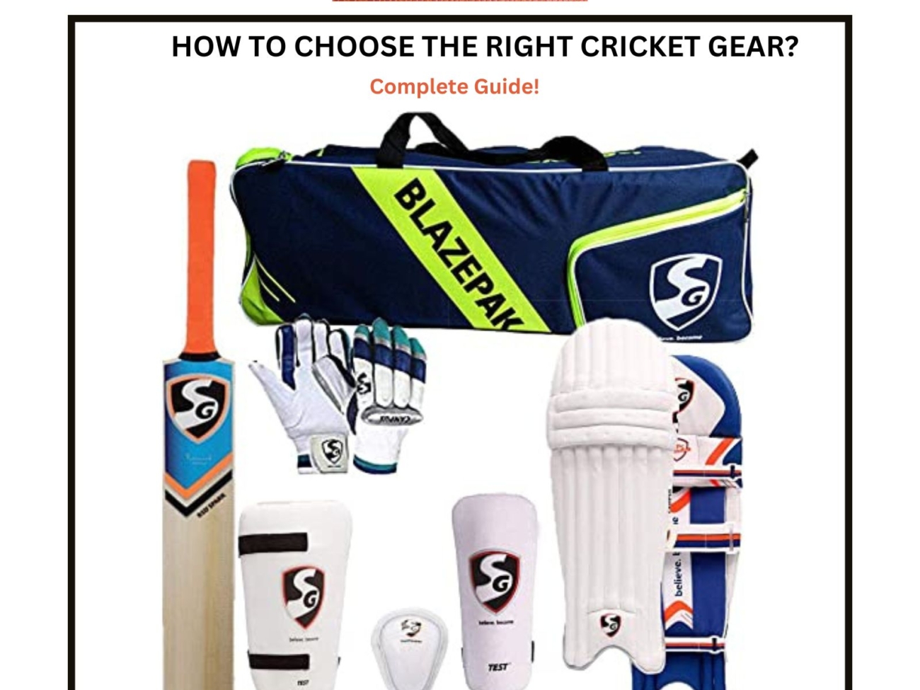 HOW TO CHOOSE THE RIGHT CRICKET GEAR
