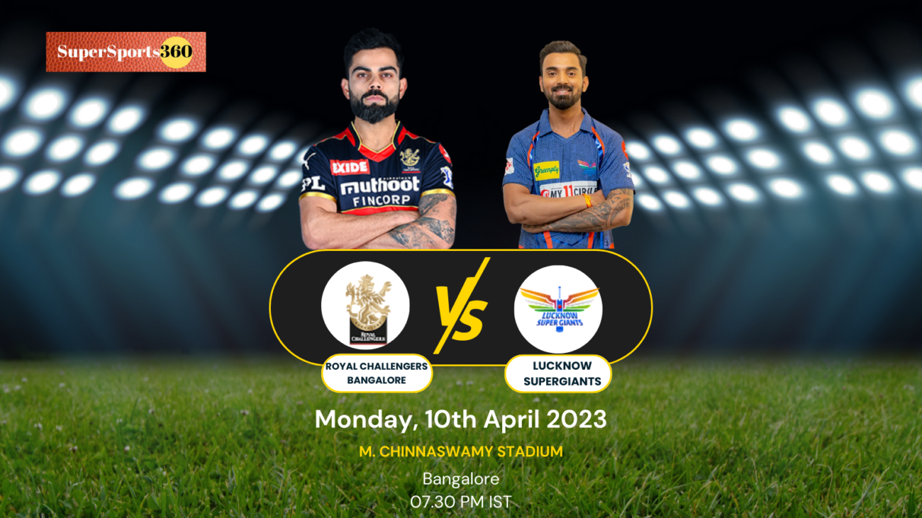 Royal Challengers Bangalore vs Lucknow Super Giants