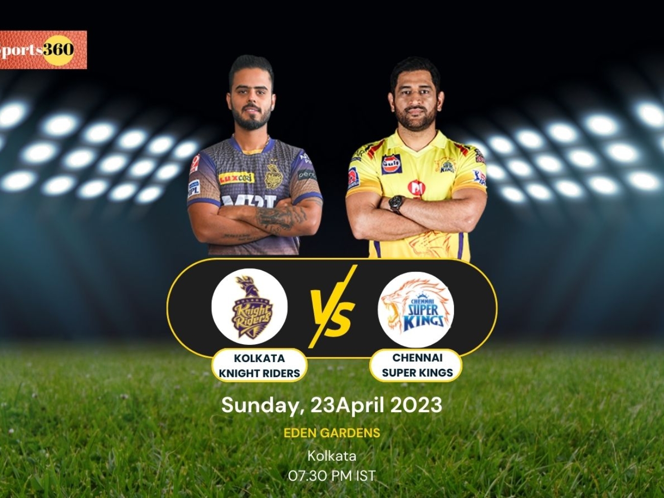Kolkata Knight Riders vs Chennai Super Kings