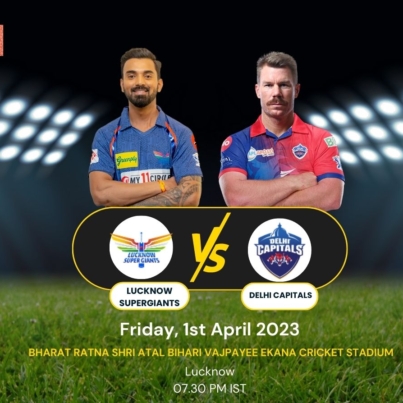 LSG Vs DC IPL 2023 Match 01 Team Predictions