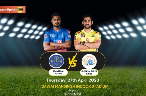 IPL 2023 Match no.37 Rajasthan Royals Vs Chennai Super Kings