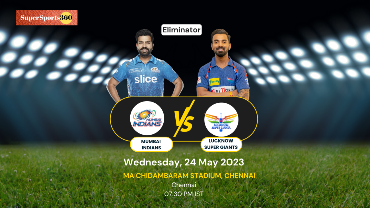 IPL 2023 Eliminator: Mumbai Indians Vs Lucknow Super Giants