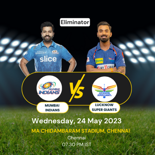 IPL 2023 Eliminator: Mumbai Indians Vs Lucknow Super Giants