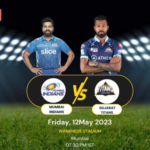 IPL 2023- Mumbai Indians vs Gujarat Titans (MI vs GT) Match no. 57