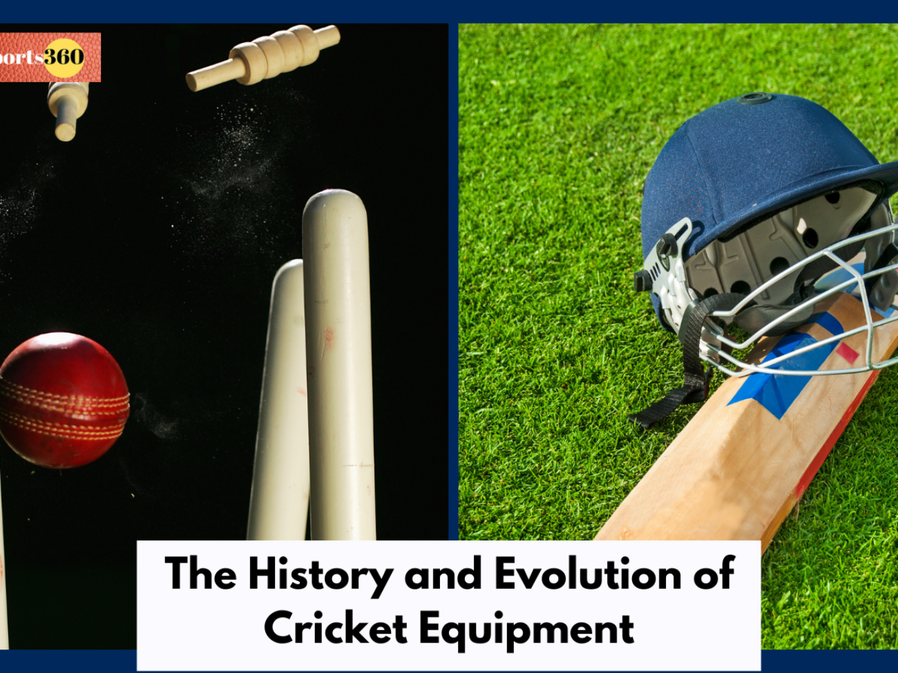 The History and Evolution of Cricket Equipment