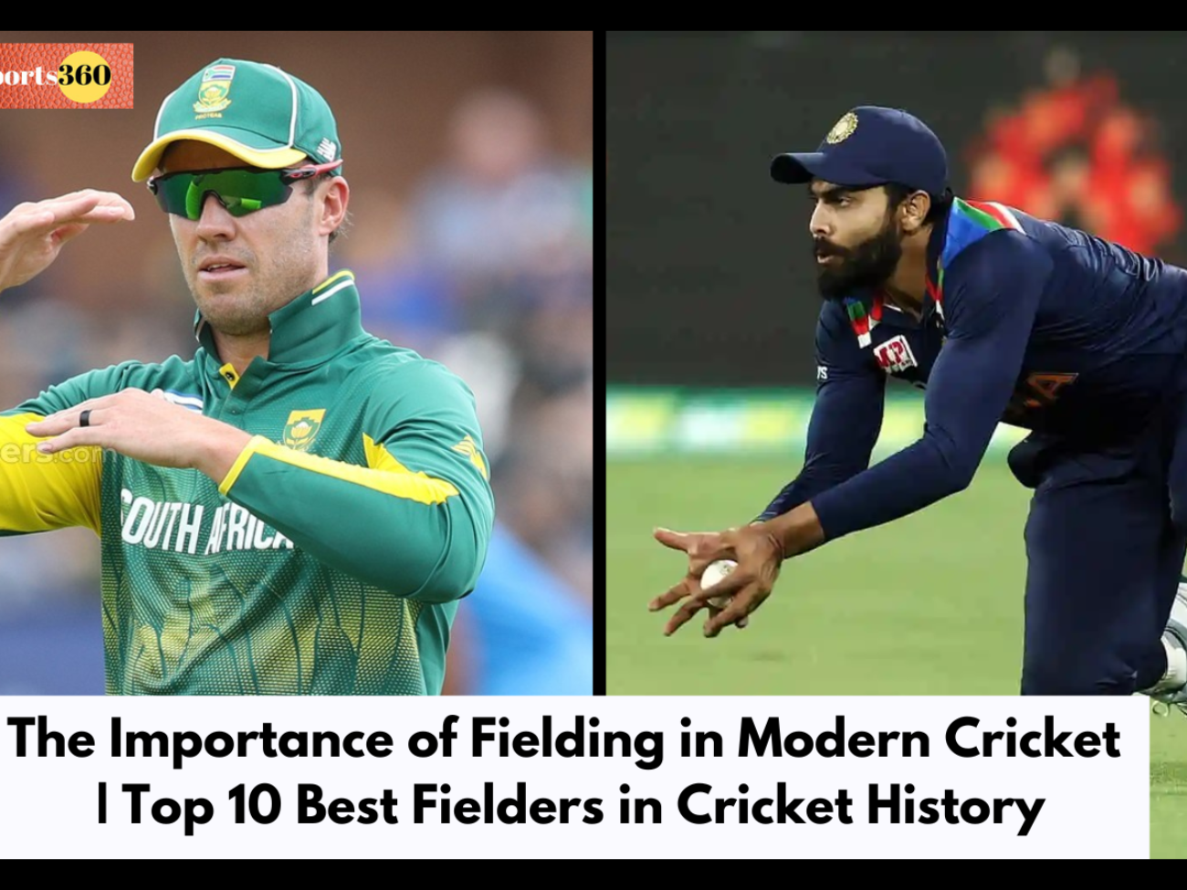 The Importance of Fielding in Modern Cricket | Top 10 Best Fielders in Cricket History