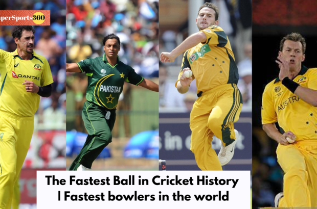 The Fastest Ball in Cricket History | Fastest bowlers in the world