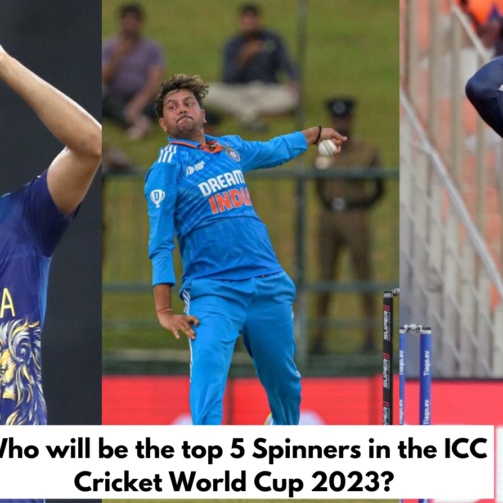 Who will be the top 5 Spinners in the ICC Cricket World Cup 2023?