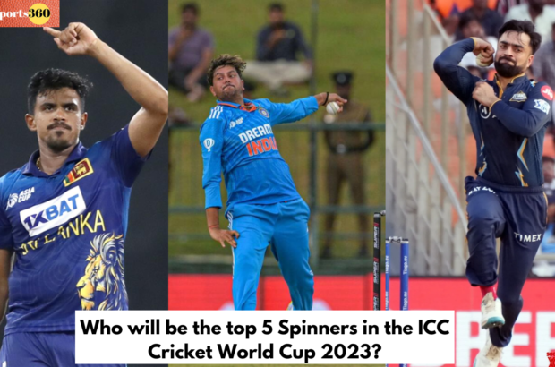 Who will be the top 5 Spinners in the ICC Cricket World Cup 2023?