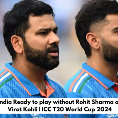 Is India Ready to play without Rohit Sharma and Virat Kohli | ICC T20 World Cup 2024