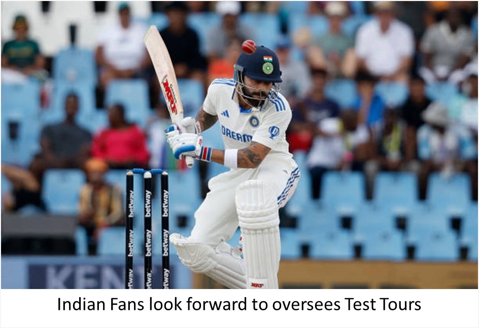 Indian fans look forward to overses test