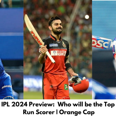 IPL 2024 Preview: Who will be the Top Run Scorer | Orange Cap