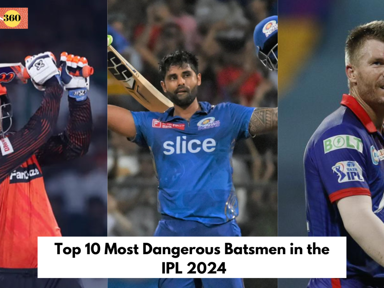 Top 10 Most Dangerous Batsmen in the IPL 2024