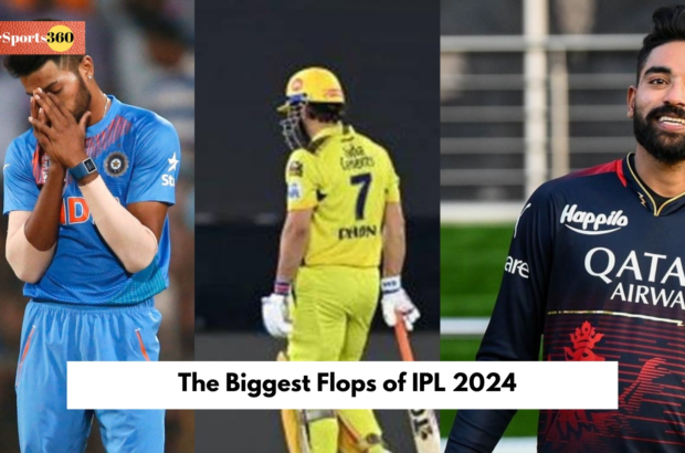 The Biggest Flops of IPL 2024