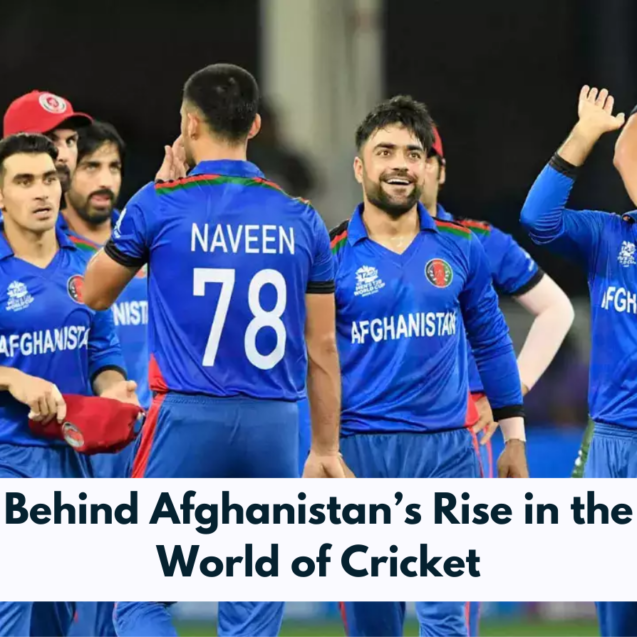 Behind Afghanistan’s Rise in the World of Cricket