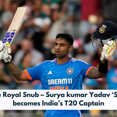 The Royal Snub – Surya kumar Yadav ‘Sky’ becomes India’s T20 Captain