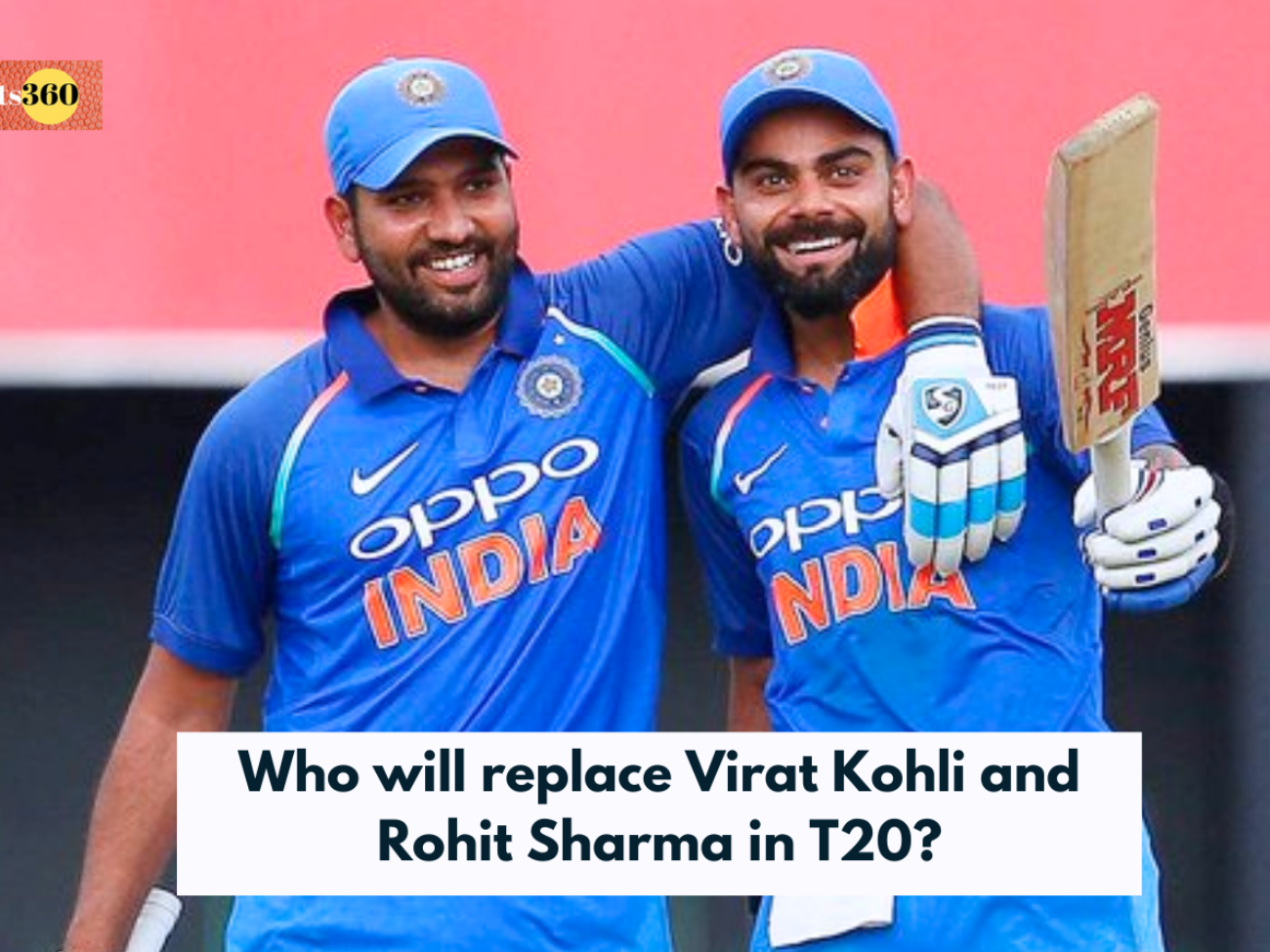 Who will replace Virat Kohli and Rohit Sharma in T20?