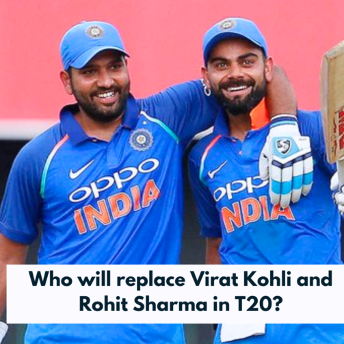 Who will replace Virat Kohli and Rohit Sharma in T20?