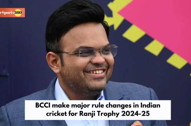 BCCI make major rule changes in Indian cricket for Ranji Trophy 2024-25
