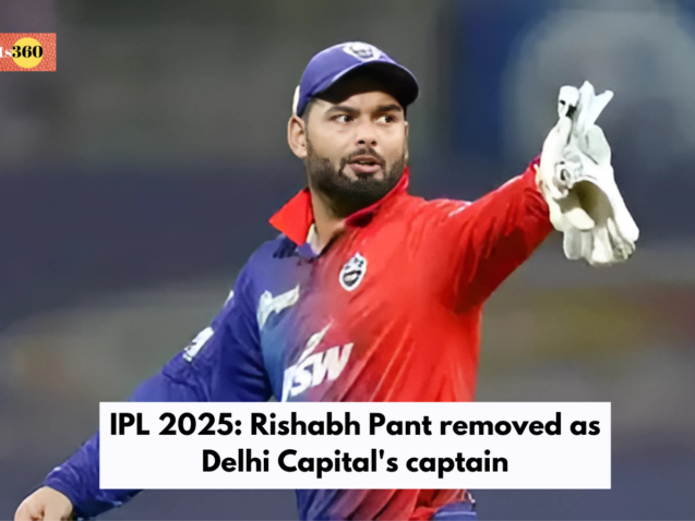 IPL 2025: Rishabh Pant removed as Delhi Capitals captain