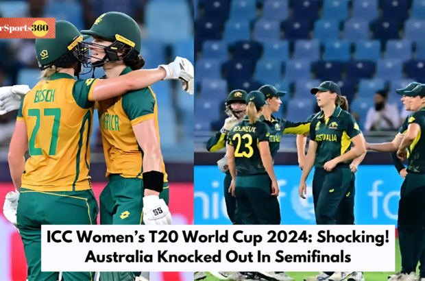 ICC Women’s T20 World Cup 2024: Shocking! Australia Knocked Out In Semifinals